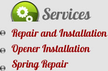 Services: Repair and Replacement, Spring Replacement, opener Installation